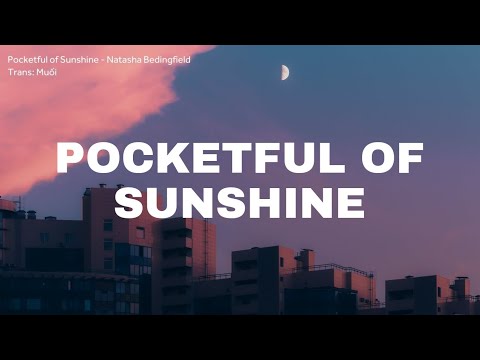 Pocketful of Sunshine (tradução) // Natasha Bedingfield 