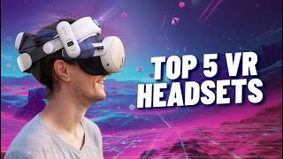 ✅Best VR Headsets 2026 – Top Virtual Reality Headsets You Should Buy