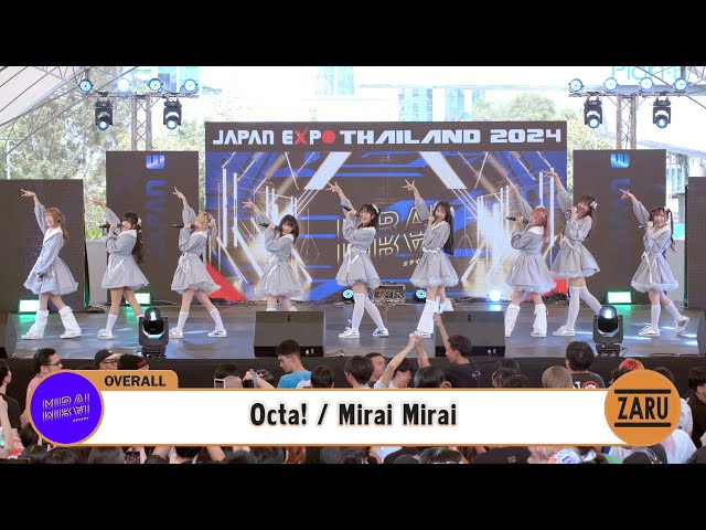 Octa! / Mirai Mirai [Overall] JAPAN EXPO THAILAND 2024 :: 04 FEB 2024 class=