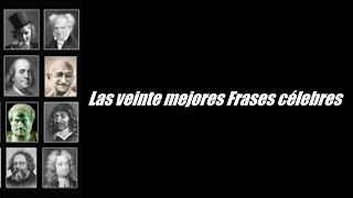 Las 20 Mejores Frases celebres