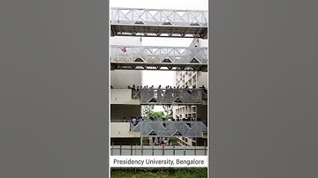 Presidency University, Bengalore 💕