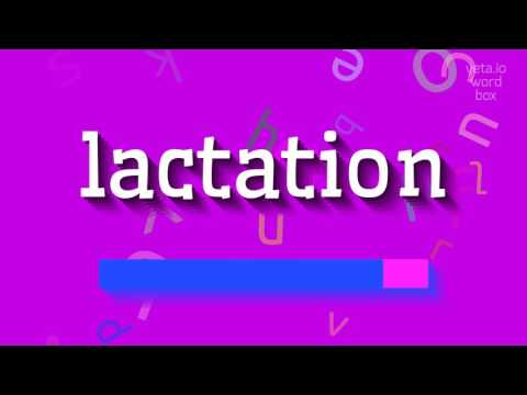 Video: Lactation - ano ang prosesong ito?