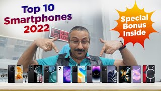 Top 10 Smartphones of 2022 - Includes a Bonus Phone As well