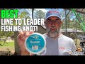 The Best Line To Leader Fishing Knot! | Flats Class YouTube