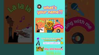Whats Your Name   Fun Kids English Song    