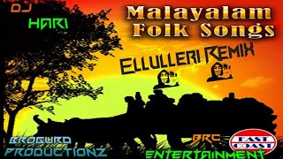 Ellulleri Ellulleri | Remix | #Dj #Hari | #Brogurd #ProductionZ | #BRC #Entertainment 😘☮️