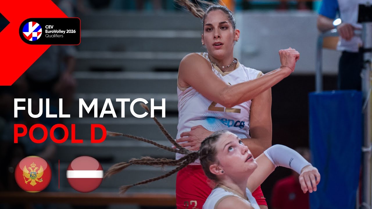 Full Match | Montenegro vs. Latvia | CEV EuroVolley 2026 | Qualification Phase W | Pool D