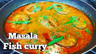 Fish Curry Recipe Masala Fish Curry Recipe Fish Curry By Chef Kayum Kitchen