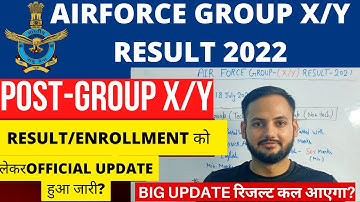 Airforce XY Group Result & Enrollment Official Update | Delay Notice 😪 | Result & Enrollment List