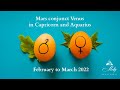 Mars and Venus Conjunction In Capricorn and Aquarius - February and March 2022 Astrology