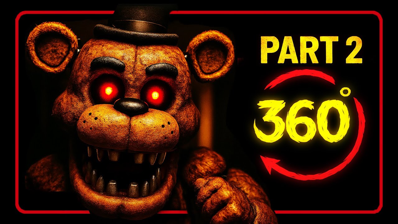 360 | Пять ночей в Freddy’s 2
