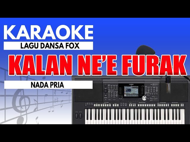Karaoke - Kalan Ne'e Furak ( Dansa Fox ) class=