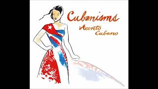 4. Boliviana Cubanisms Album Acento Cubano