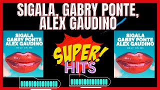 Sigala, Gabry Ponte, Alex Gaudino - Rely On Me