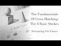 The fundamentals of crosshatching the 6 basic strokes streaming class
