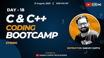Day 18 | Learn C & C++ Coding Live & Free with Sanjay Gupta | Sanjay Gupta Tech School