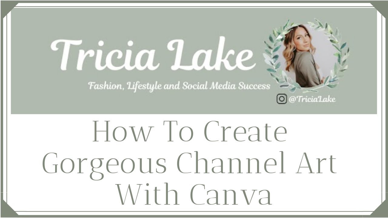 How To Create A Youtube Banner With Canva - YouTube