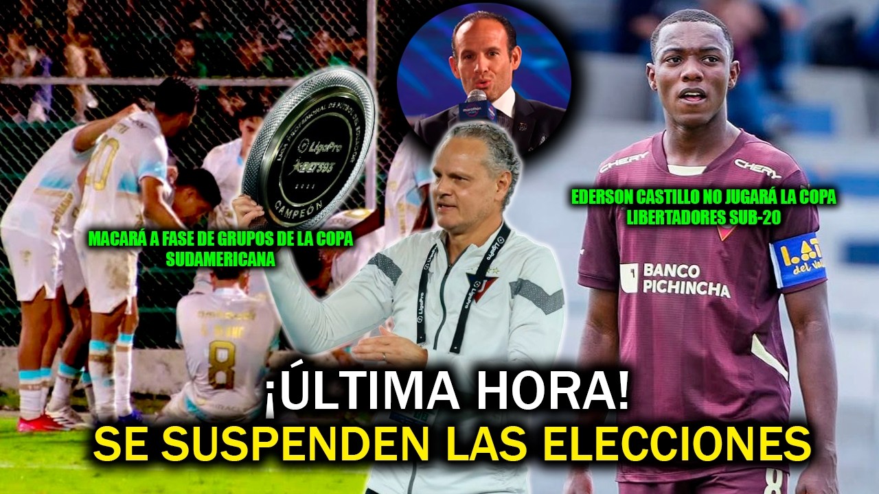 ¡ÚLTIMA HORA! SE SUSPENDEN LAS ELECCIONES DE LA F.E.F | MACARÁ A FASE DE GRUPOS DE SUDAMERICANA