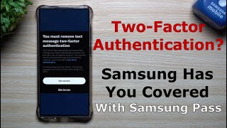 Two-Factor Authentication? Samsung Has You Covered