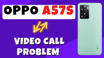 Oppo A57s Video Call Problem || Video Call Not Working Problem|| Video call issue