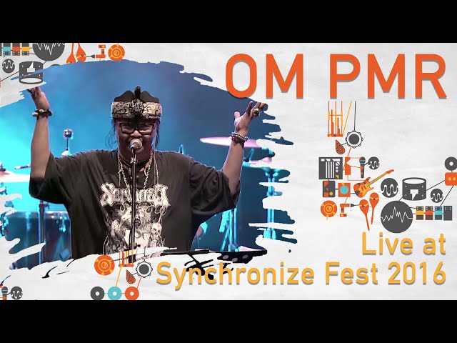 OM PMR LIVE @ Synchronize Fest 2016 class=