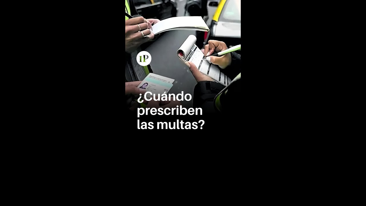TRÁNSITO | 🚗❗ ¿CUÁNDO PRESCRIBEN LAS MULTAS? ⏳⚖️
