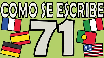 ¿Cómo se deletrea 71?