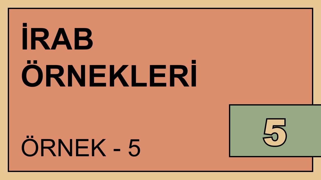 İrab Örnekleri 5 (Cem'i Müennes Salim / Kurallı Bayan Çoğullar)
