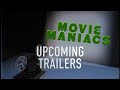 UPCOMING TRAILERS SEPT 2022 Part 9 of 9 - MOVIE MANIACS