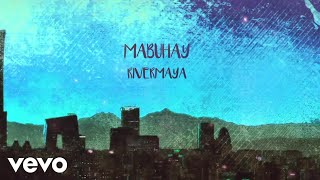 Rivermaya - Mabuhay