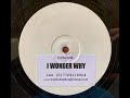 Unknown Artist - I Wonder Why (2003)