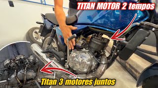 O BRASILEIRO PRECISA SER ESTUDADO ! FIZERAM UMA "TITAN 3 MOTORES" E UMA TITAN 2 TEMPOS 😱