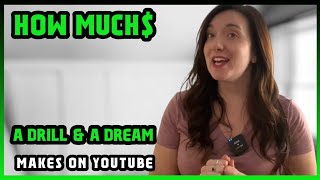 How Much A Drill & A Dream Get paid From YouTube | 