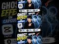 How to Create a Ghost Clone Effect in CapCut (Easy DIY Tutorial) #shorts #diy