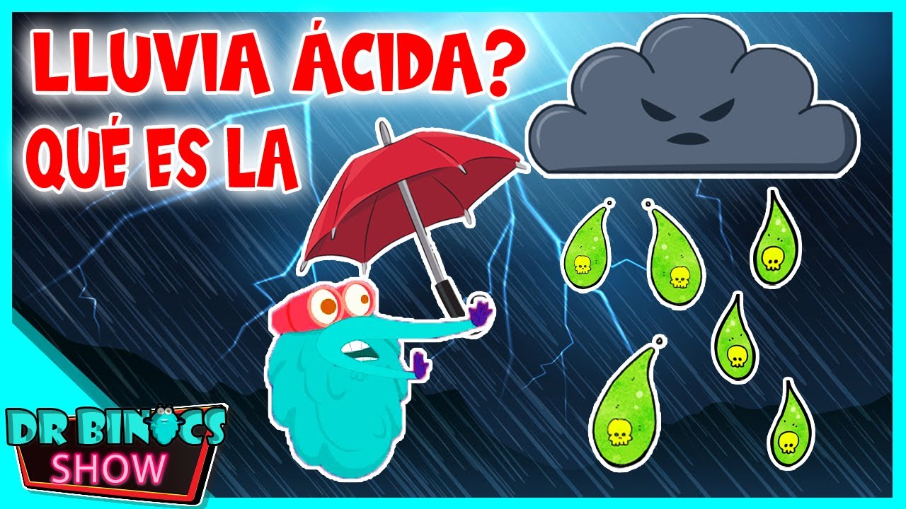 Qué es la lluvia ácida ? Aprenda sobre la lluvia ácida en 7 minutos | Video  para todos los niños - thptnganamst.edu.vn