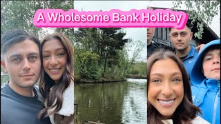 WHOLESOME BANK HOLIDAY VLOG 2.