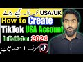 How to make TikTok USA account in Pakistan | UK Tiktok.account kaise banaye