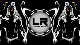 RAM SIYA RAM - TRANCE x DROP ll DJ LEX x DJ AV x LUCIFER REMIX 2023