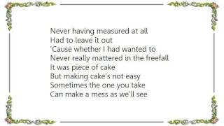 Barenaked Ladies - Piece of Cake Lyrics