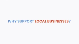 Why Support Local Businesses