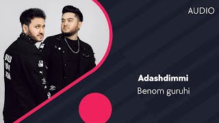 Benom guruhi - Adashdimmi | Беном гурухи - Адашдимми (AUDIO)