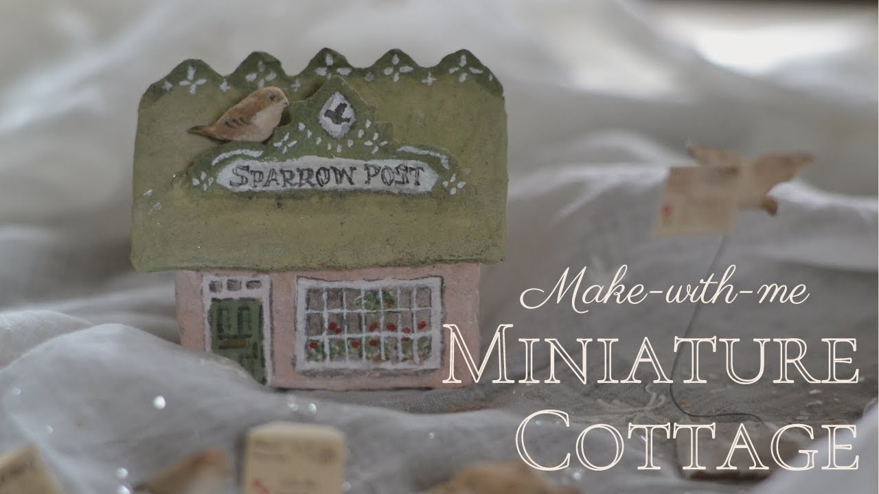 Part 1: Tasha Tudor Inspired 'Sparrow Post' | Valentine mailbox | miniature house | art tutorial