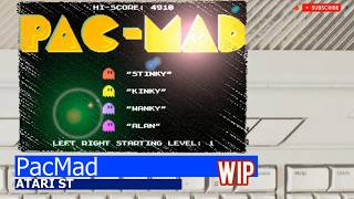 Celebrity Atari ST -=PacMad=- WIP Wealth