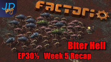 Week 5 Recap EP30½ | Factorio Biter Hell | Gameplay, Lets Play