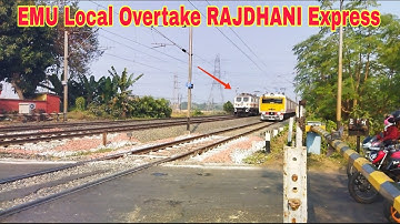 Parallel Crossing : EMU Local Furious Overtake RAJDHANI Express At Railgate
