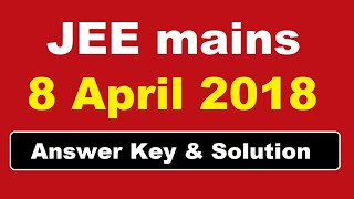 Jee 2018 Answer Key And Solution