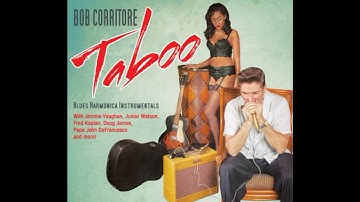 Bob Corritore  - Ruckus Rhythm