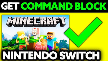 How To Get a Command Block in Minecraft No Mods on Nintendo Switch (2025)