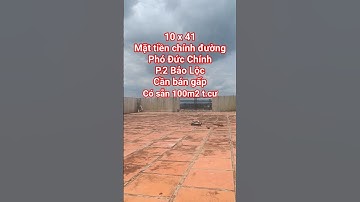10x41 có sẵn 100m2 t.cư , đất mặt tiền chính đường Phó Đức Chính p.2 Bảo Lộc #bandatbaoloc #batdat