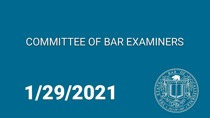 Committee of Bar Examiners Meeting 1-29-21